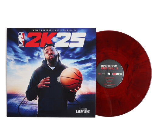 EMPIRE- EMPIRE & 2K25 Present: Music to Ball to [ vinyl ]