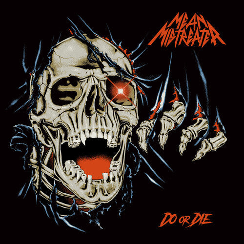 Mean Mistreater- Do Or Die [ vinyl ]