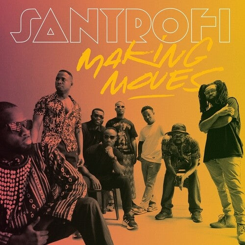 Santrofi- Making Moves [ vinyl ]