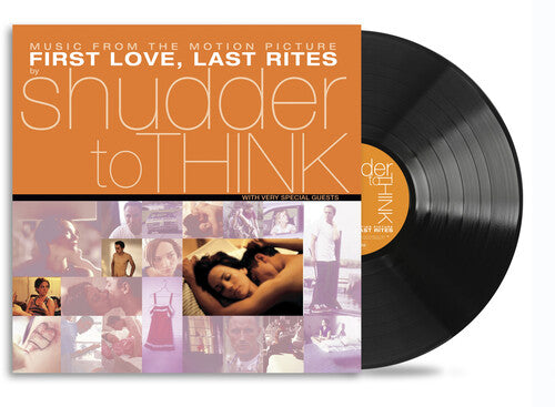 Shudder to Think- First Love Last Rites (Music From The Motion Picture) -RSD25 [ vinyl ]
