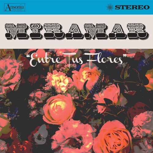 Miramar- Entre Tus Flores [ vinyl ]