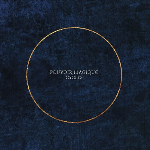 Pouvoir Magique- Cycles [ vinyl ]