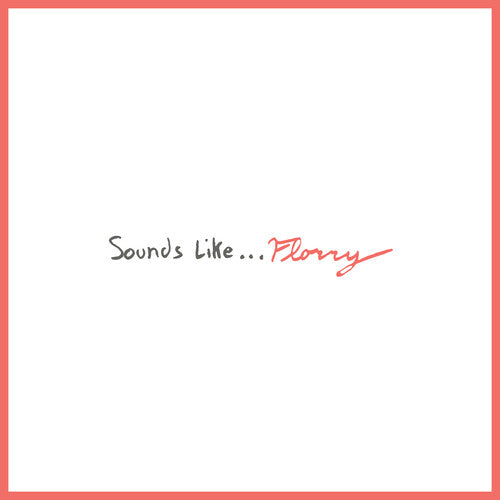 Florry- Sounds Like... [ vinyl ]