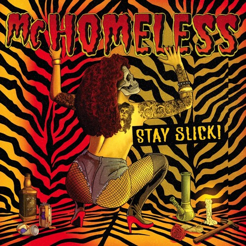 MC Homeless- Stay Slick [ vinyl ]