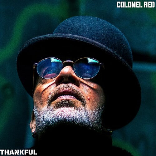 Colonel Red- Thankful [ vinyl ]
