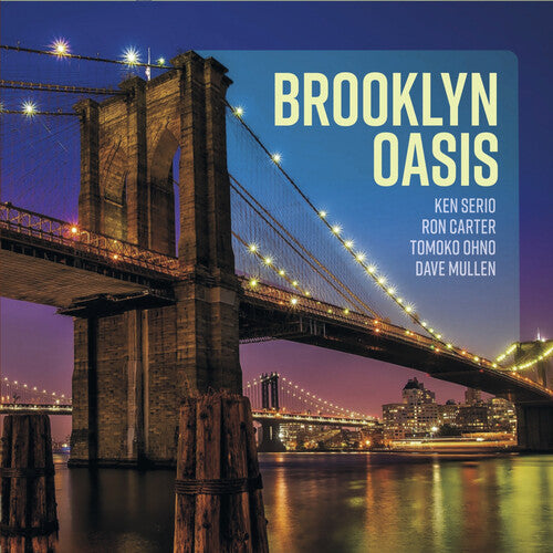Ken Serio- Brooklyn Oasis [ vinyl ]