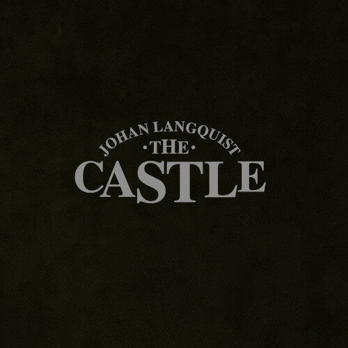 Johan Langquist- The Johan Langquist Castle [ vinyl ]