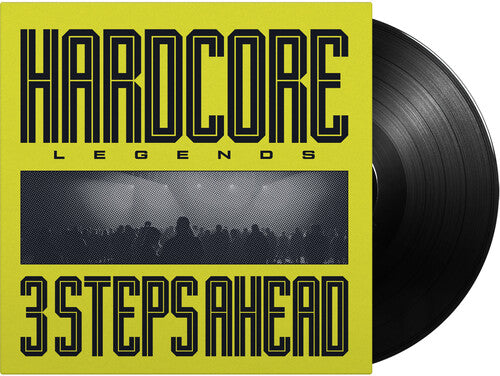 3 Steps Ahead- Hardcore Legends - 180-Gram Black Vinyl