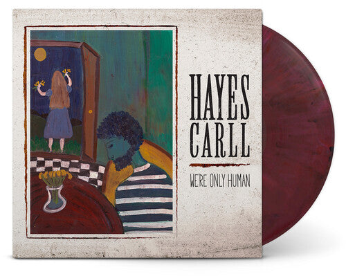 Hayes Carll- We're Only Human (Indie Exclusive Vinyl)