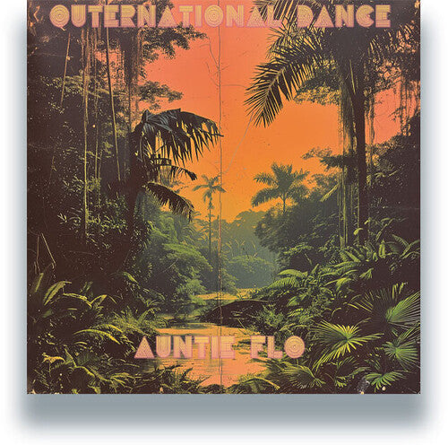 Auntie Flo- Outernational Dance [ vinyl ]