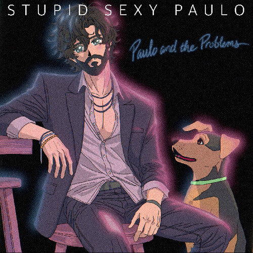 Paulo and the Problems- Stupid Sexy Paulo [ vinyl ]