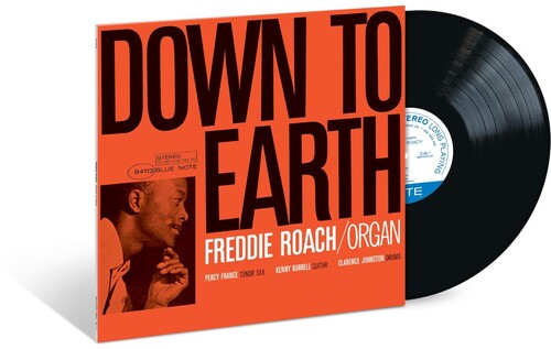 Freddie Roach- Down To Earth (Blue Note Classic Vinyl Edition)
