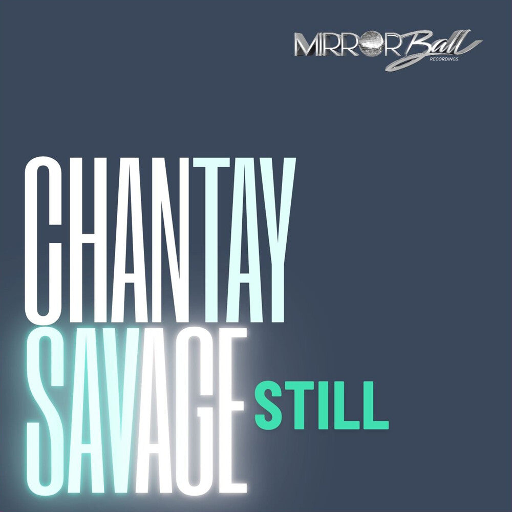 Chantay Savage- Still [ vinyl ]