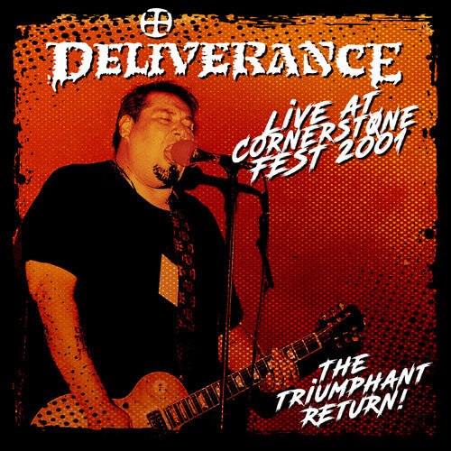 Deliverance- Live at Cornerstone Fest 2001: The Triumphant Return - Maroon [ vinyl ]
