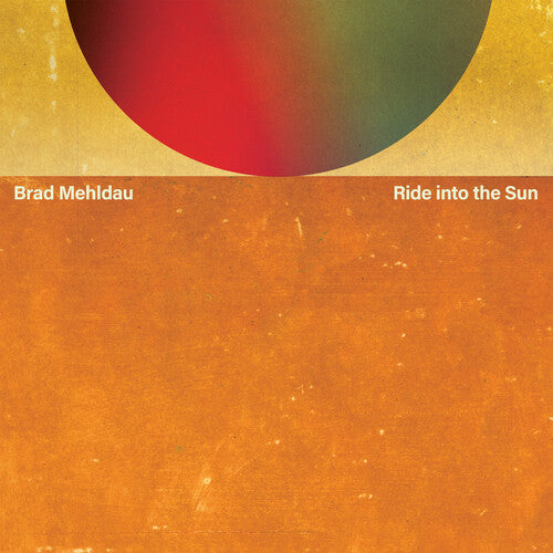 Brad Mehldau- Ride Into The Sun [ vinyl ]