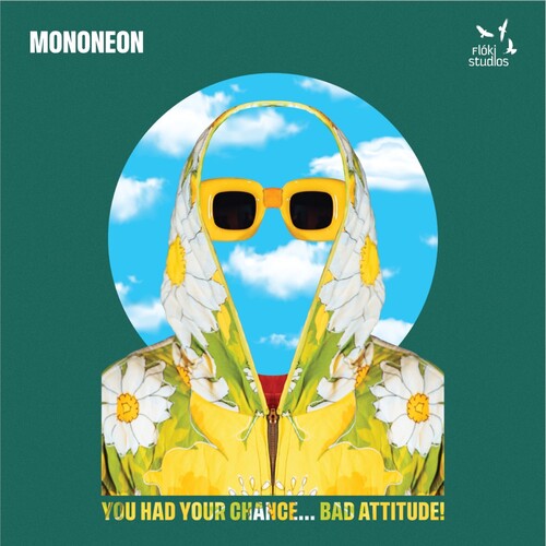 Mononeon- You Had Your Chance - Bad Attitude! [ vinyl ]