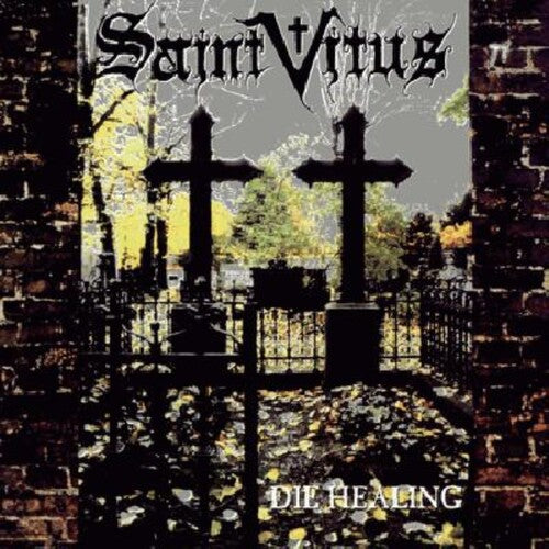 Saint Vitus- Die Healing [ vinyl ]
