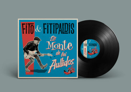 Fito Y Fitipaldis- El Monte De Los Aullidos [ vinyl ]