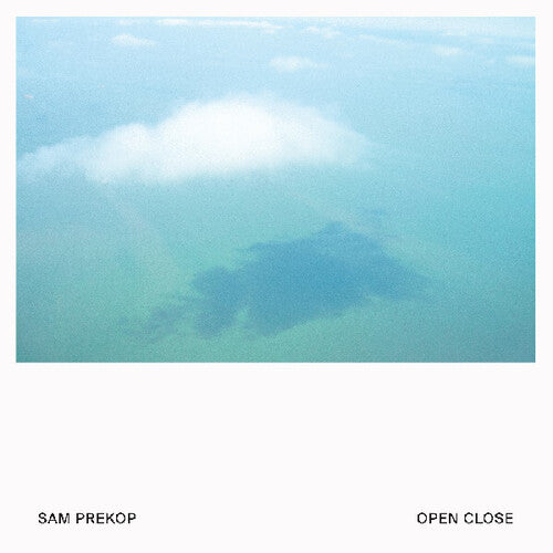 Sam Prekop- Open Close (Indie Exclusive Vinyl)