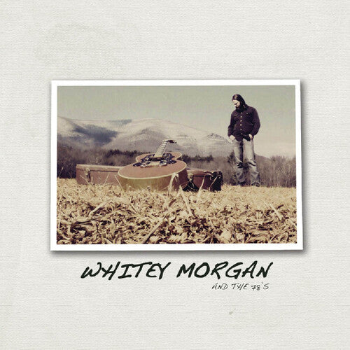 Whitey Morgan & the 78's- Whitey Morgan & The 78's [ vinyl ]