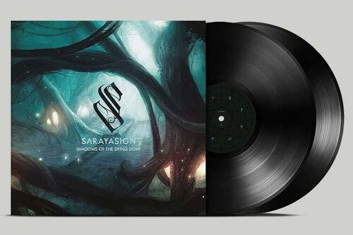 Sarayasign- Shadows Of The Dying Light [ vinyl ]