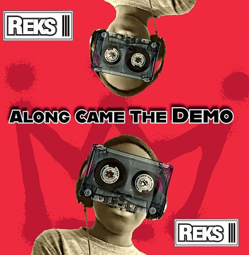 Reks- Along Came The Demo [ vinyl ]