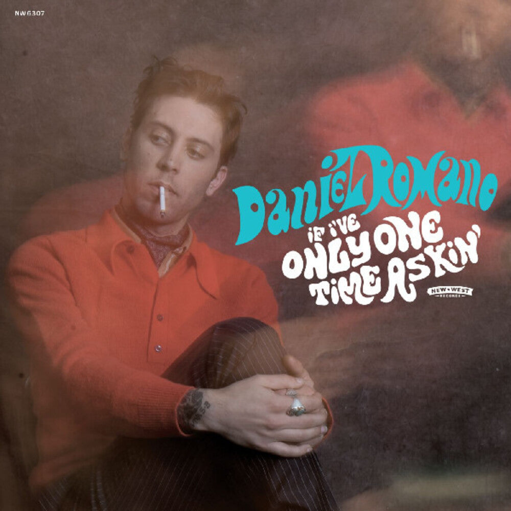 Daniel Romano- If I've Only One Time Askin' [Colored Vinyl] (Trq)