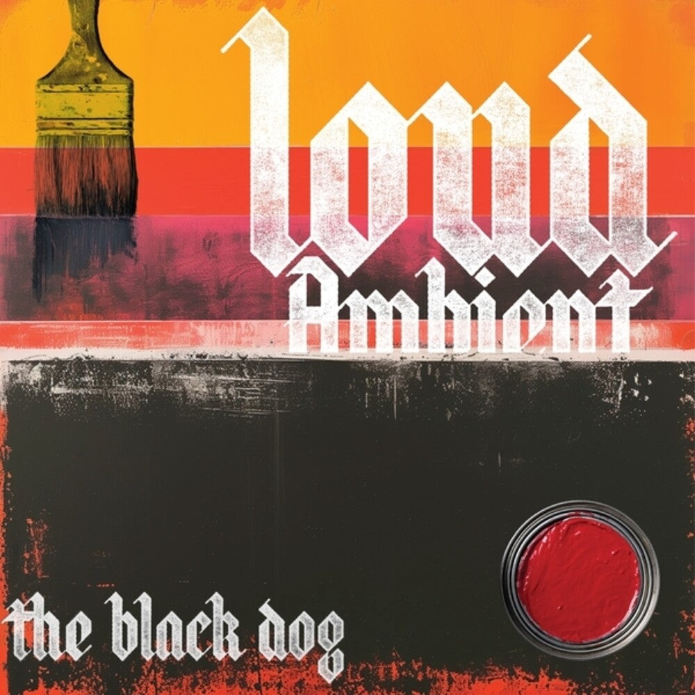 Black Dog- Loud Ambient [ vinyl ]