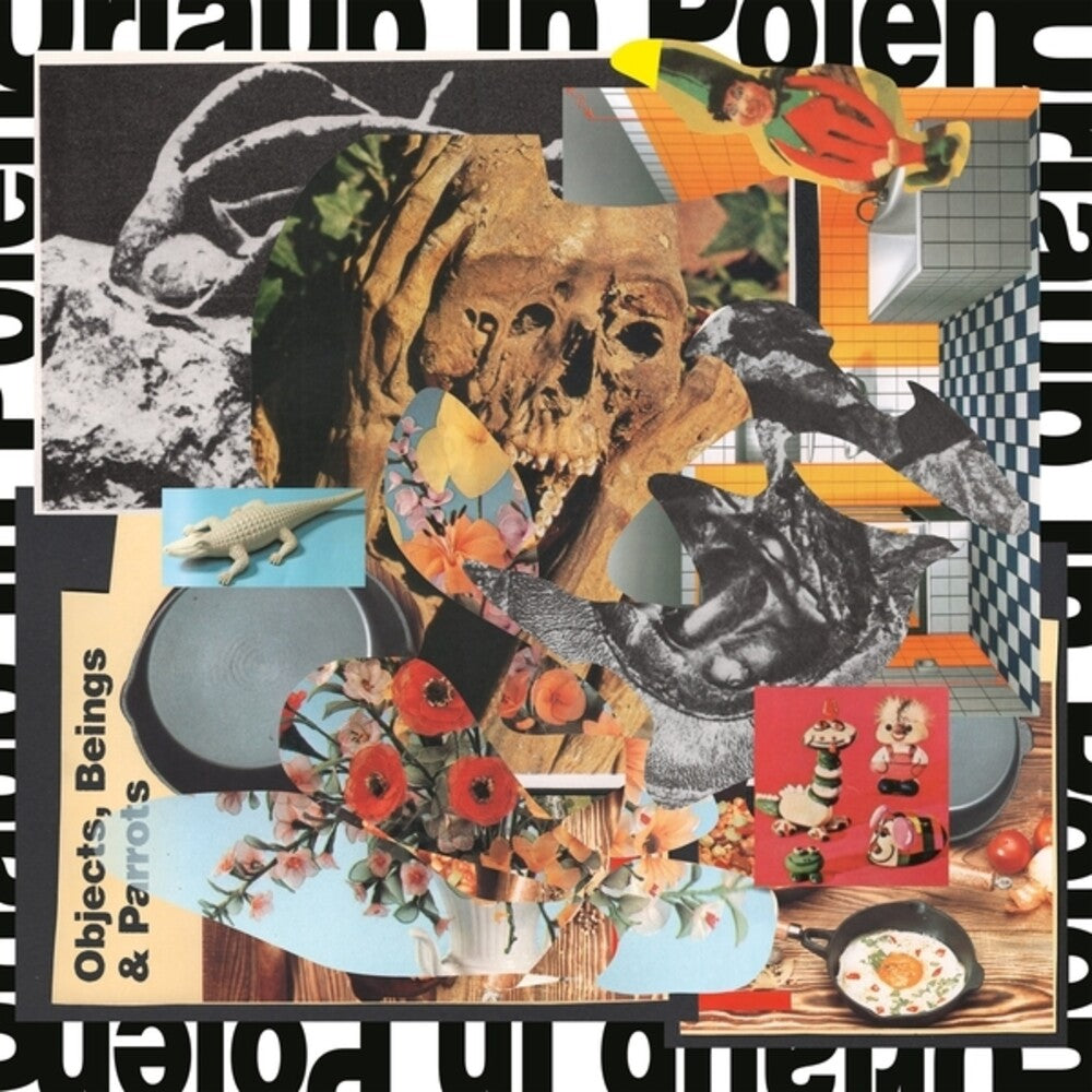 Urlaub In Polen- Objects Beings & Parrots [ vinyl ]