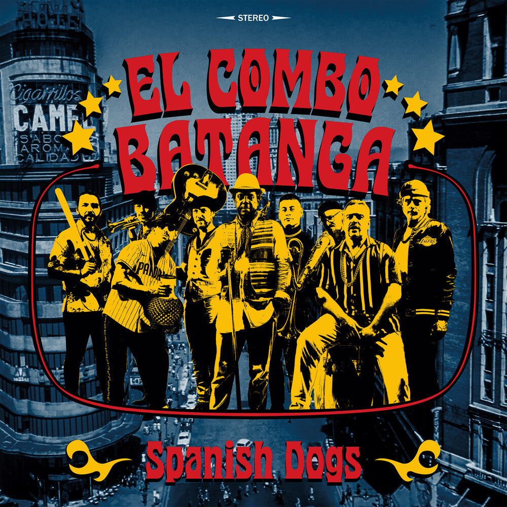 El Combo Batanga- Spanish Dogs [ vinyl ]