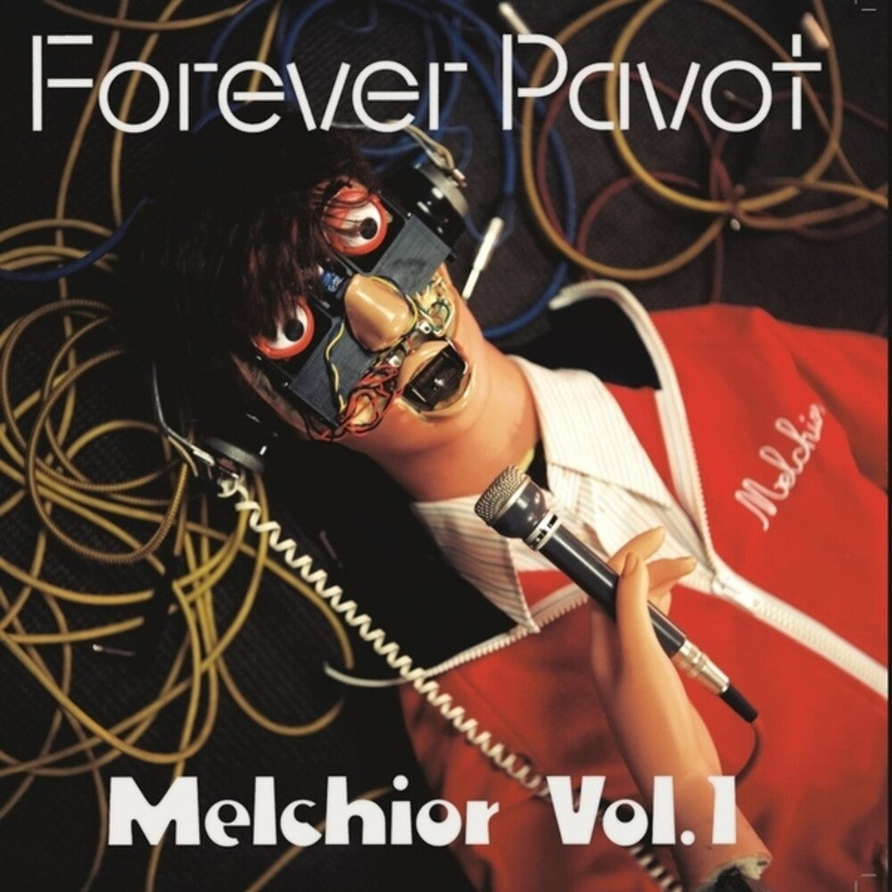 Forever Pavot- Melchior Vol 1 [ vinyl ]