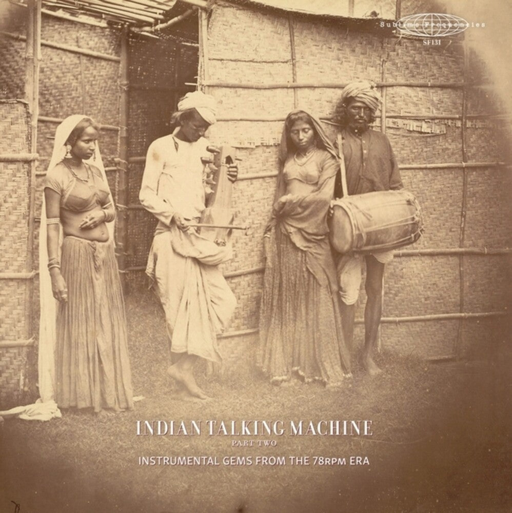 Indian Talking Machine Part 2: Instrumental / Var- Indian Talking Machine Part 2: Instrumental / Var [ vinyl ]
