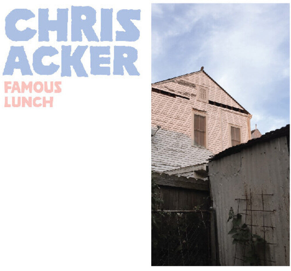 Chris Acker- Famous Lunch [Colored Vinyl] (Wht)