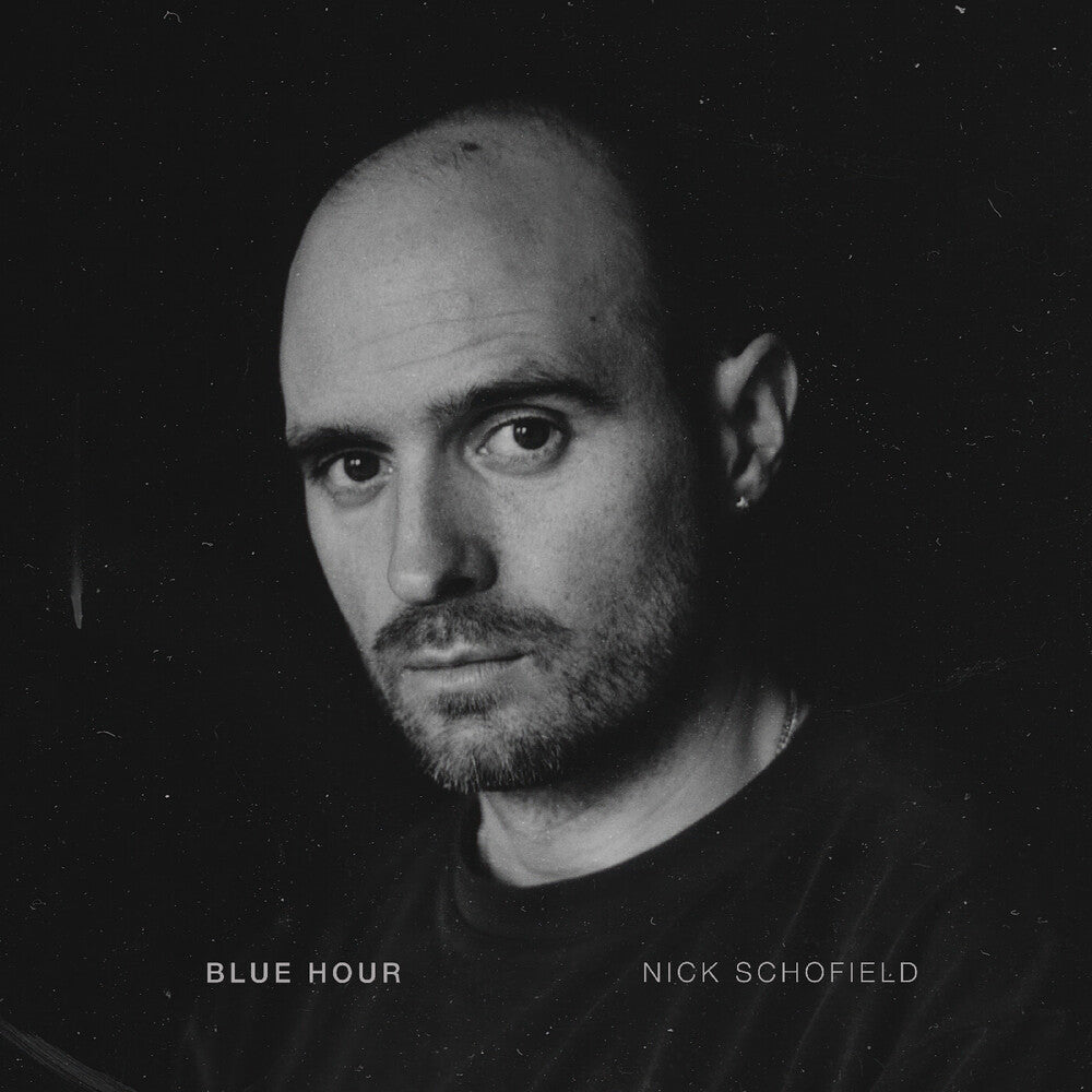 Nick Schofield- Blue Hour [ vinyl ]