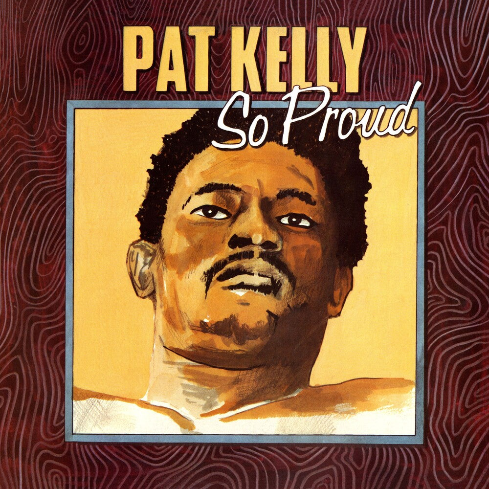 Pat Kelly- So Proud [Reissue] [ vinyl ]