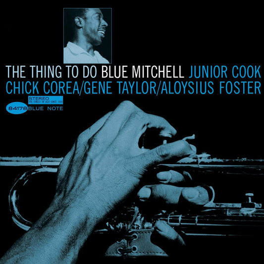 Blue Mitchell- Thing To Do (Blue Note Classic Vinyl Edition)