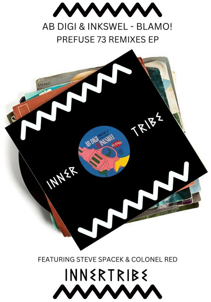 Ab Digi & Inkswel- Blamo! (Prefuse 73 Remixes) [ vinyl ]