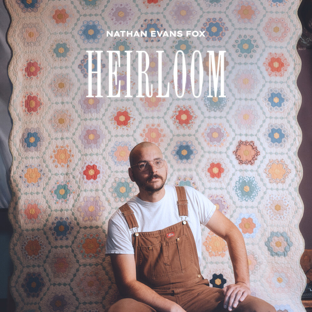 Nathan Fox Evans- Heirloom [ vinyl ]