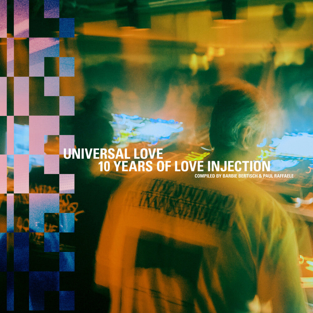 Universal Love: 10 Years Of Love Injection / Var- Universal Love: 10 Years Of Love Injection / Var (PREORDER) [ vinyl ]
