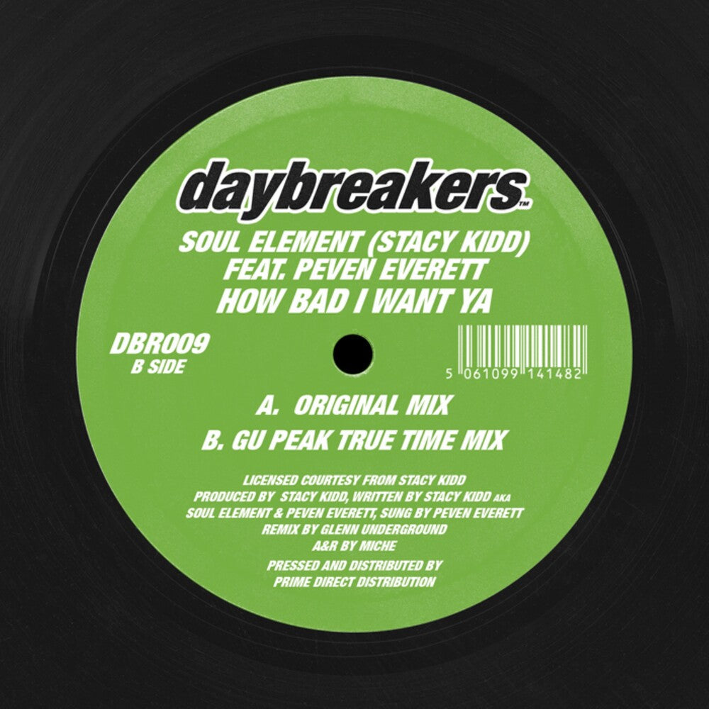 Soul Element (Aka Stacy Kidd & Peven Everett)- How Bad I Want Ya (PREORDER) [ vinyl ]