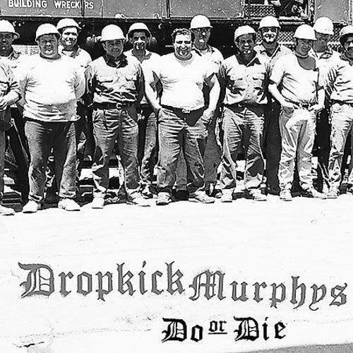 Dropkick Murphys- Do or Die [ vinyl ]