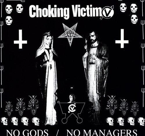 Choking Victim- No Gods No Managers [ vinyl ]
