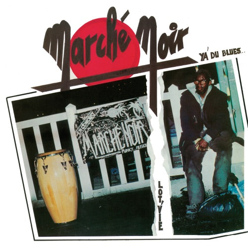 Marche Noir- Lot'Vie / Y'A Du Blues [ vinyl ]