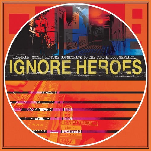 T.S.O.L.- Ignore Heroes (original Motion Picture Soundtrack) [ vinyl ]
