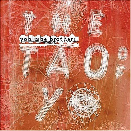 Yohimbe Brothers- The Tao Of Yo [ vinyl ]