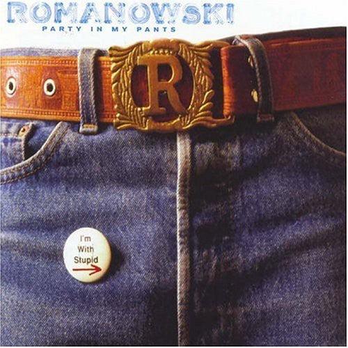 Romanowski- Party in My Pants [ vinyl ]