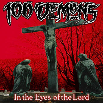 100 Demons- In The Eyes Of Lord (Camo Green/Black Smash Vinyl)