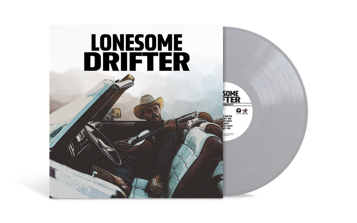 Charley Crockett- Lonesome Drifter [Silver LP] [Alternate Cover] (Indie Exclusive Vinyl)