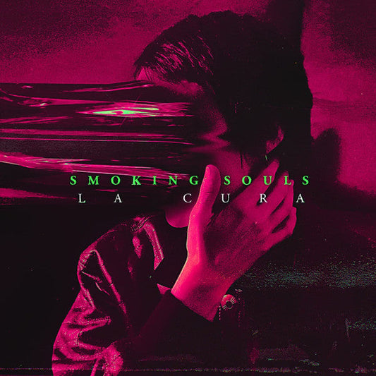 Smoking Souls- La Cura - Colored Vinyl