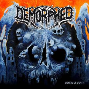 Demorphed- Denial Of Death [ vinyl ]